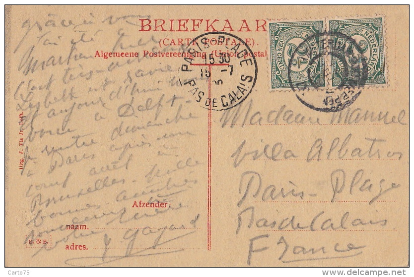 Pays-Bas - Delft / Oude Kerke / Postal Mark 1909  Amsterdam Antwerpen Paris-Plage Pas De Calais / Villa Albatros - Delft