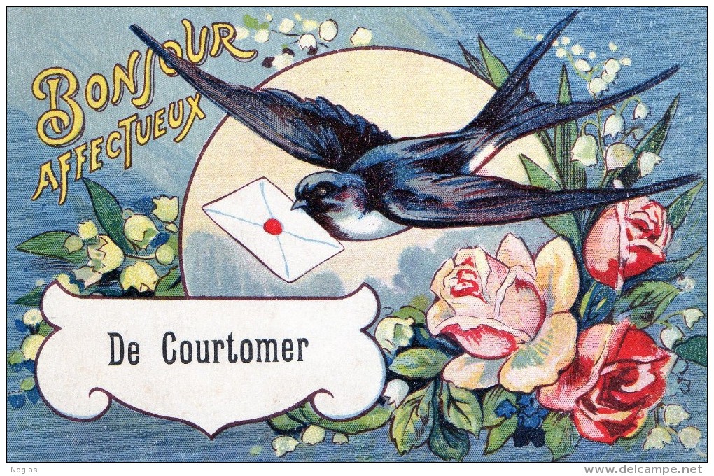 BONJOUR AFFECTUEUX ...DE COURTOMER - SUPERBE CARTE EN COULEUR AVEC HIRONDELLE PORTEUSE D'UN MESSAGE ENTOUREE DE FLEURS - Courtomer