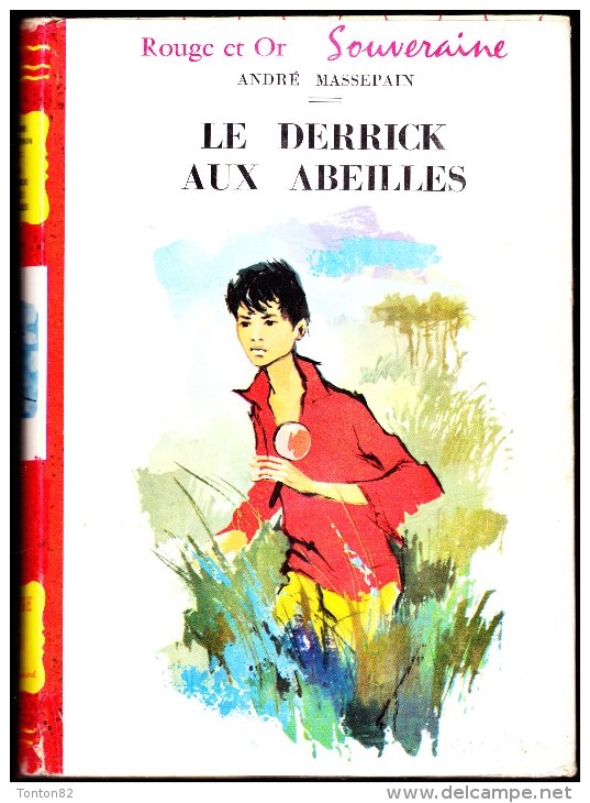 André Massepain - Le Derrick Aux Abeilles - Bibliothèque Rouge Et Or - (1960 ) - Bibliothèque Rouge Et Or