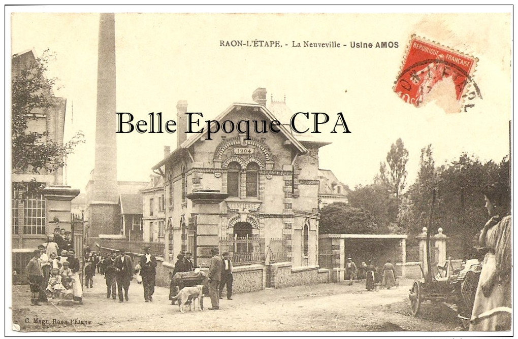 88 - RAON-l'ÉTAPE - La Neuveville - USINE AMOS +++++ C. Magu, Raon-l'Étape ++++ RARE / JAMAIS Sur Delcampe - Raon L'Etape