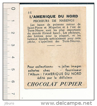Chromo Chocolat Pupier Amérique Du Nord / Saint-Pierre Et Miquelon - Pêcheurs De Harengs - Pêche  / 70/5-P - Other & Unclassified