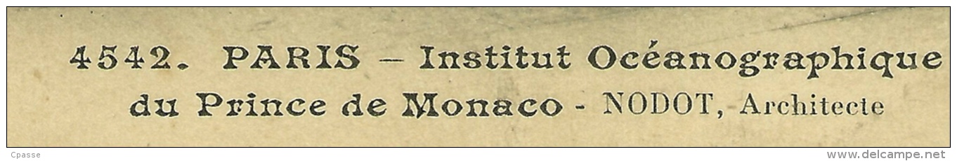 CPA 75005 PARIS - INSTITUT OCEANOGRAPHIQUE Du PRINCE De MONACO - Nodot Architecte * E L D Le Deley - Distrito: 05