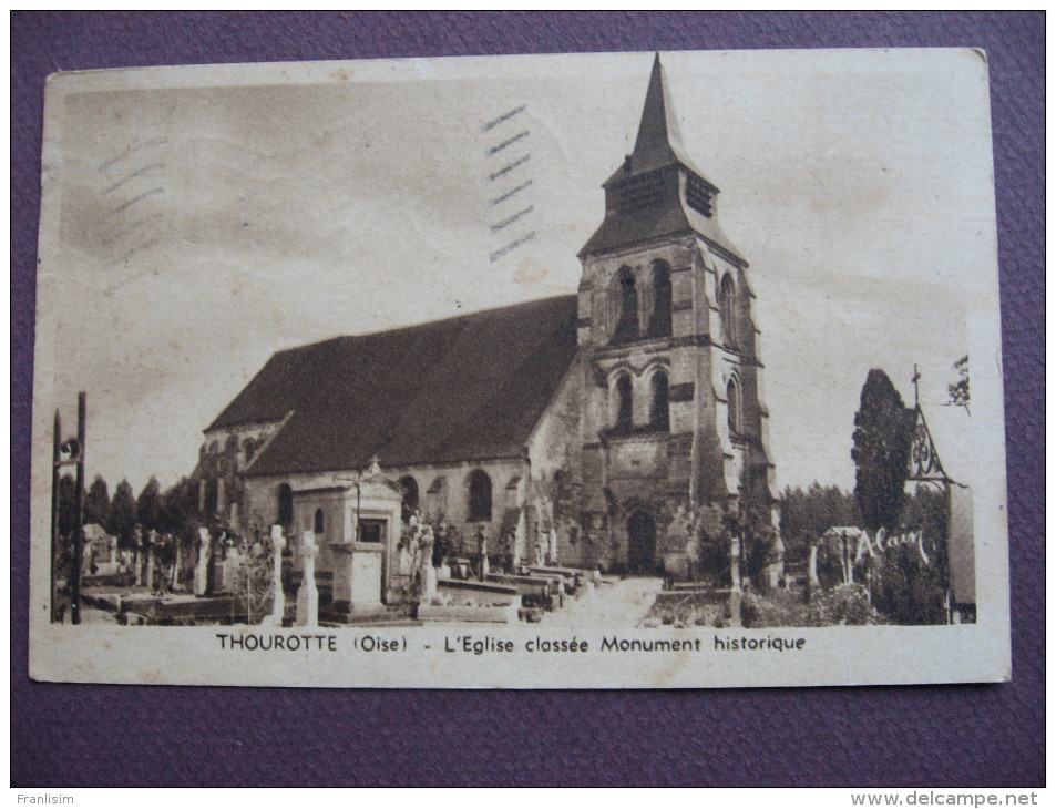 CPA 60 THOUROTTE Eglise Classée Monument Historique Et Le Cimetière  1948 - Thourotte