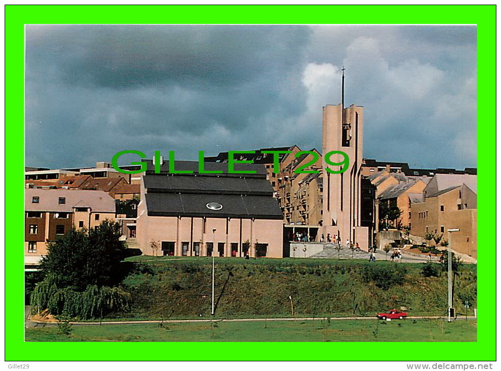 LOUVAIN-LA-NEUVE, BELGIQUE - ÉGLISE ST FRANÇOIS D'ASSISE - PHOTO, MARIE-CHRISTINE ANTHONISSEN - ÉDITION DIALOGUE - - Ottignies-Louvain-la-Neuve