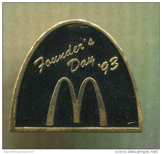 Pin´s - Macdo McDonald's Mac Do FOUNDER'S DAY 93 - McDonald's