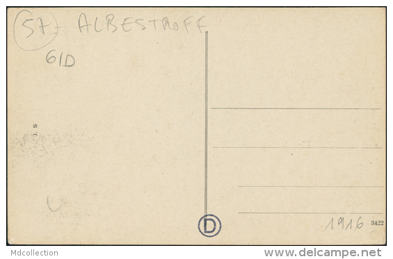 57 ALBESTROFF / St Anna B. Albestroff Mit S. Lazarett 1914-1916 / - Albestroff