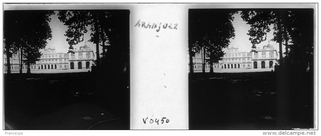 V0450 - ESPAGNE - ARANJUEZ - Diapositivas De Vidrio