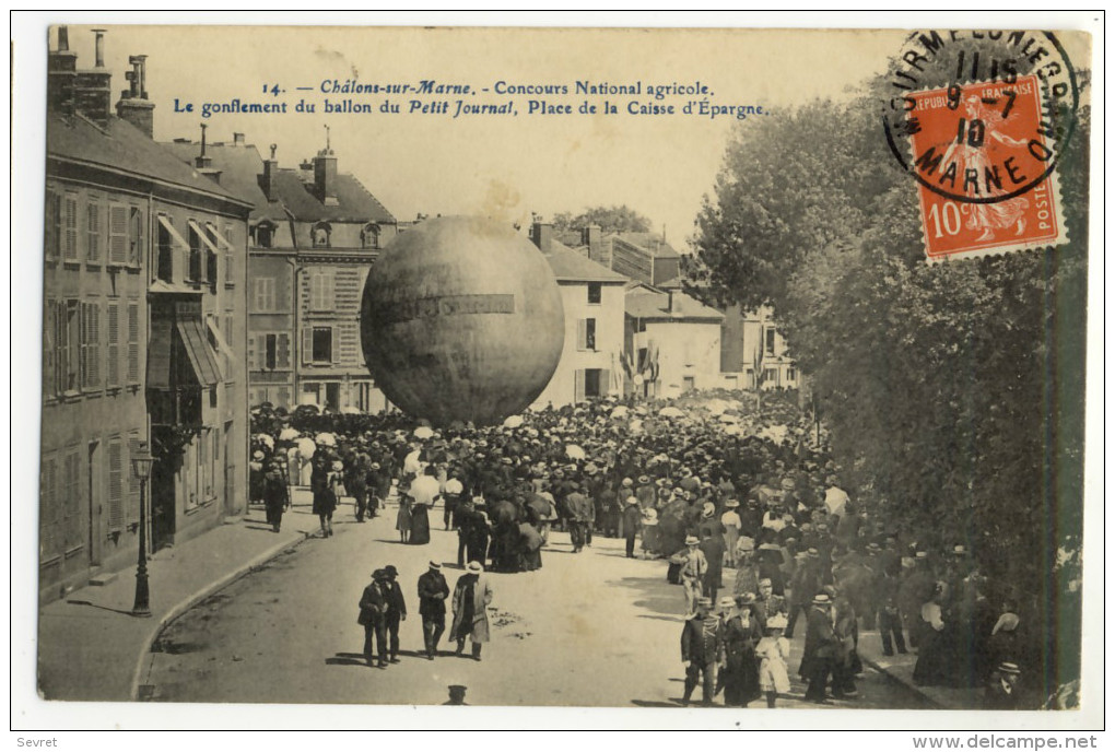 CHÂLONS SUR MARNE. - Concours National Agricole. Le Gonflement Du Ballon Du "Petit Journal".  Carte RARE - Châlons-sur-Marne