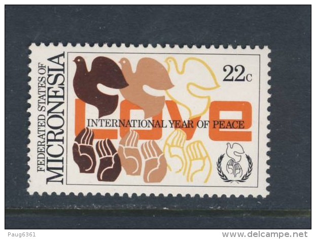 MICRONESIE 1986 ANNEE DE LA PAIX   YVERT  N°  NEUF MNH** - Micronesië