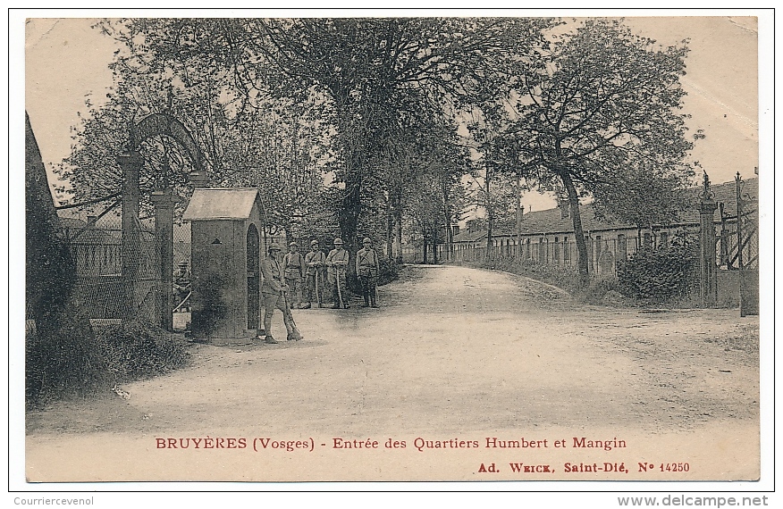 CPA - BRUYERES (Vosges) - Entrée Des Quartiers Humbert Et Mangin - Bruyeres