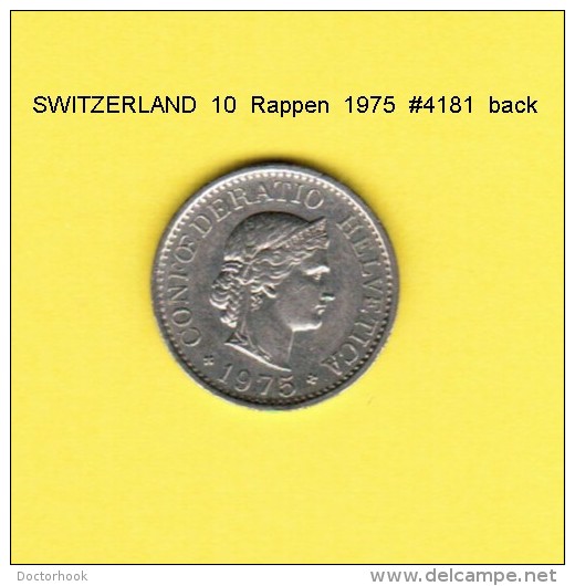 SWITZERLAND   10  RAPPEN  1975  (KM # 27) - Sonstige & Ohne Zuordnung