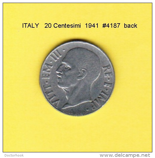 ITALY   20  CENTESIMI  1941  (KM # 75b) - 1900-1946 : Victor Emmanuel III & Umberto II