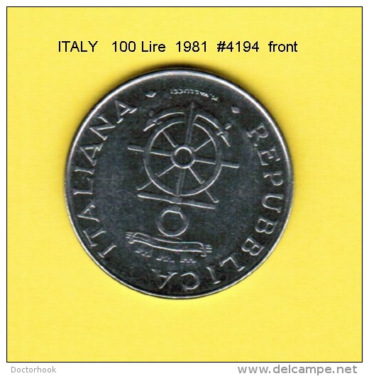 ITALY   100  LIRE  1981  (KM # 108) - 100 Lire