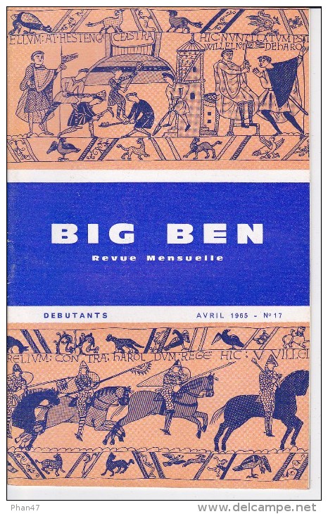 BIG BEN N° 17, Avril 1965,  DEBUTANTS, Revue Mensuelle POUR APPRENDRE L´ANGLAIS, Publication Claude PICHON - 6-12 Ans