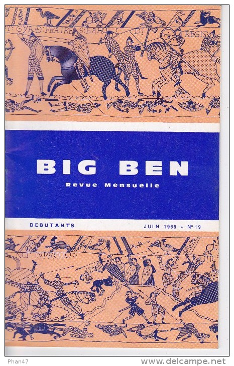 BIG BEN N° 19, Juin 1965,  DEBUTANTS, Revue Mensuelle POUR APPRENDRE L´ANGLAIS, Publication Claude PICHON - 6-12 Years Old