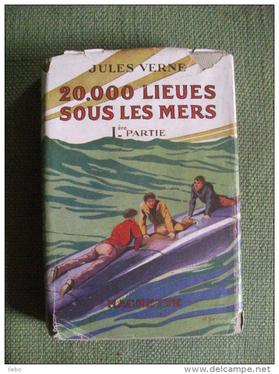 20 000 Lieues Sous Les Mers  De Jules Verne Hachette 1928 Tome 1 Illustré Par Galland - Hachette