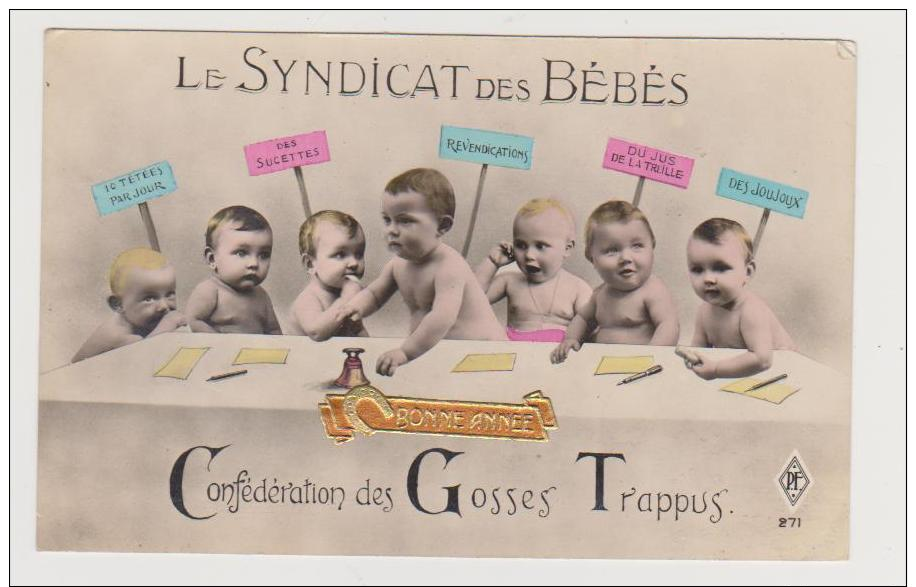 LE SYNDICAT DES BEBES . CGT . CONFEDERATION DES GOSSES TRAPUS . BONNE ANNEE - Syndicats