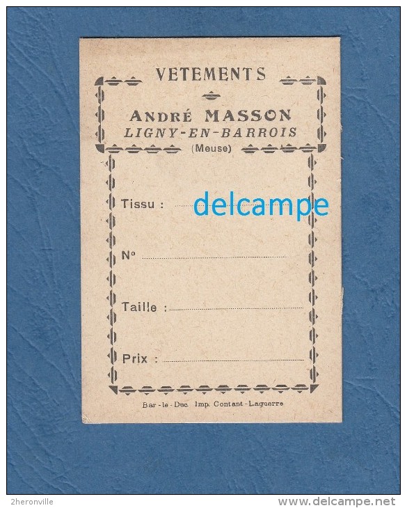 Carte Ancienne De Vetements - LIGNY En BARROIS ( Meuse ) - Maison André MASSON - Imprimerie Contant Laguerre - Textile & Vestimentaire