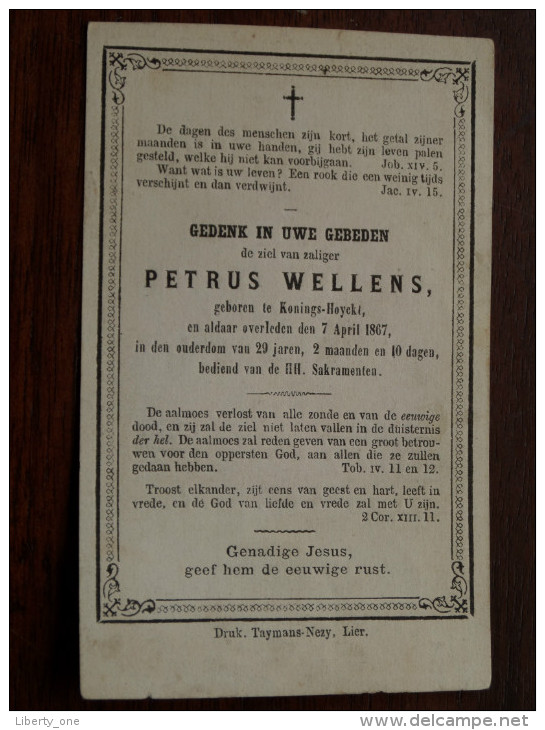 PETRUS WELLENS Geboren KONINGS-HOYCKT Overleden 7 April 1867 Op 29 Jaren, 2 Maanden En 10 Dagen ( DP ) ! - Religion & Esotérisme