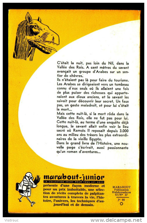 " LES CHERCHEURS DE PHARAONS " Par Michel DUINO - MJ  N° 99  - Ed. De 1957. Explorations. Aventures. - Marabout Junior