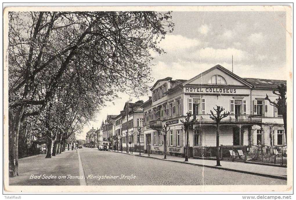 Bad Soden Am Taunus Königsteiner Straße HOTEL COLLOSEUS 6.12.1940 Gelaufen - Bad Soden