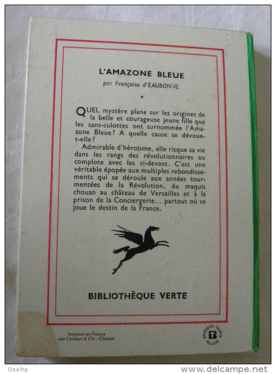 L' AMAZONE BLEUE Françoise D'Eaubonne Illustrations François Batet- Bibliothèque Verte 208 - Bibliothèque Verte