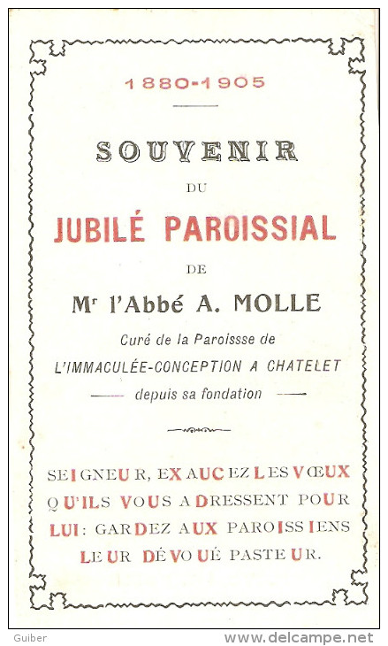 Souvenir Paroissial 1880-1905 Mr L'abbé A. Molle Curé A Chatelet (hainaut) - Images Religieuses