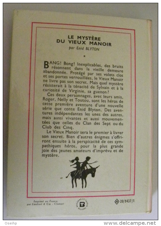 Le MYSTERE Du VIEUX MANOIR Enid Blyton Illustrations Jeanne Hives  Bibliothèque Rose 138 - Bibliotheque Rose