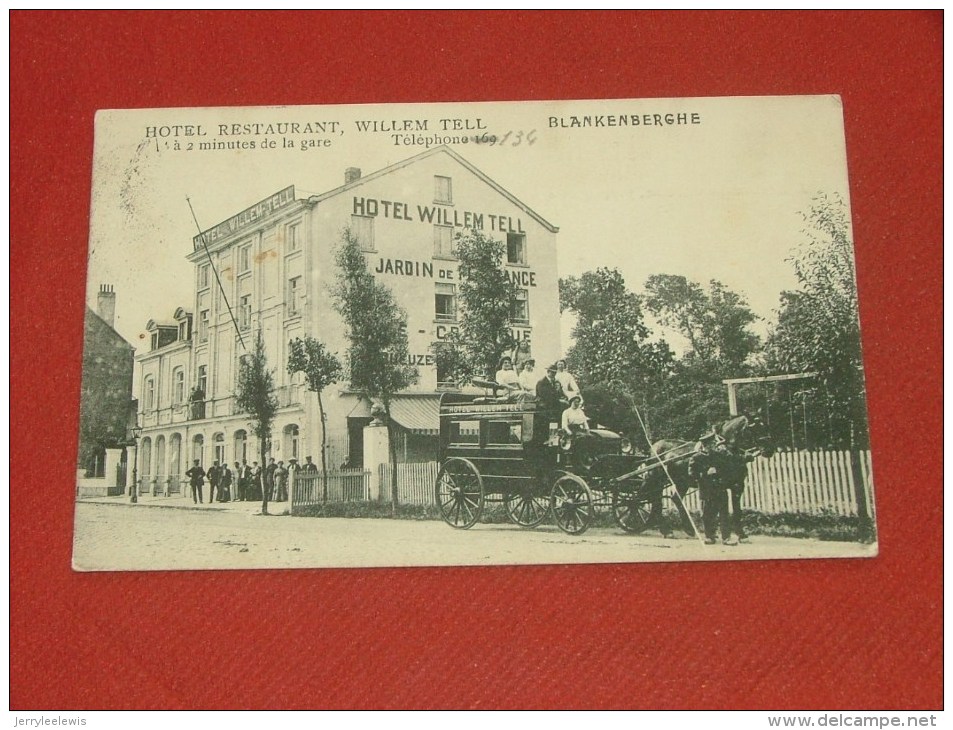 BLANKENBERGE - BLANKENBERGHE -  Hotel Willem Tell  -  1921 - Blankenberge