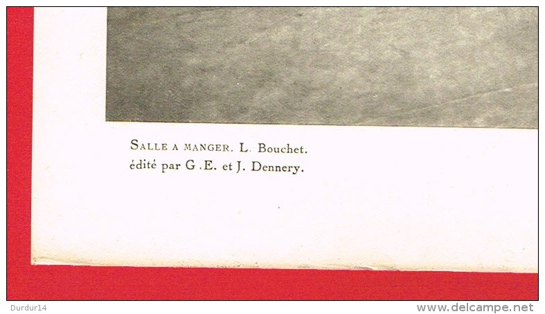 ART - DECORATION - SALON 1929 - SALLE A MANGER - L. BOUCHET édité Par G. E Et J. DENNERY - Andere Pläne
