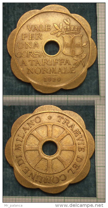 M_p> Gettone Azienda Tramviaria Milano 1920 A TARIFFA NORMALE - Monétaires/De Nécessité