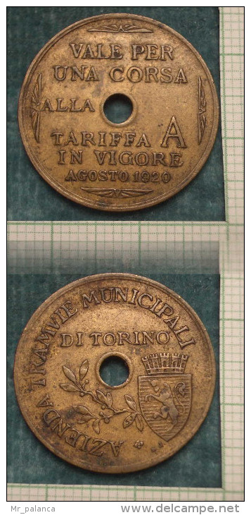 M_p> Gettone Azienda Tramvie Municipali Torino Agosto 1920 TARIFFA A - Modificata Base D'asta - Monétaires/De Nécessité