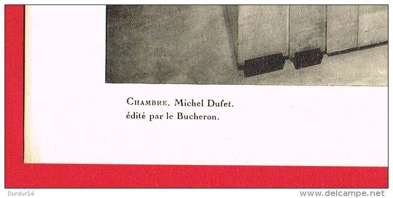 ART - DECORATION - SALON 1929 - CHAMBRE - Michel DUFET édité Par Le BUCHERON - Other Plans