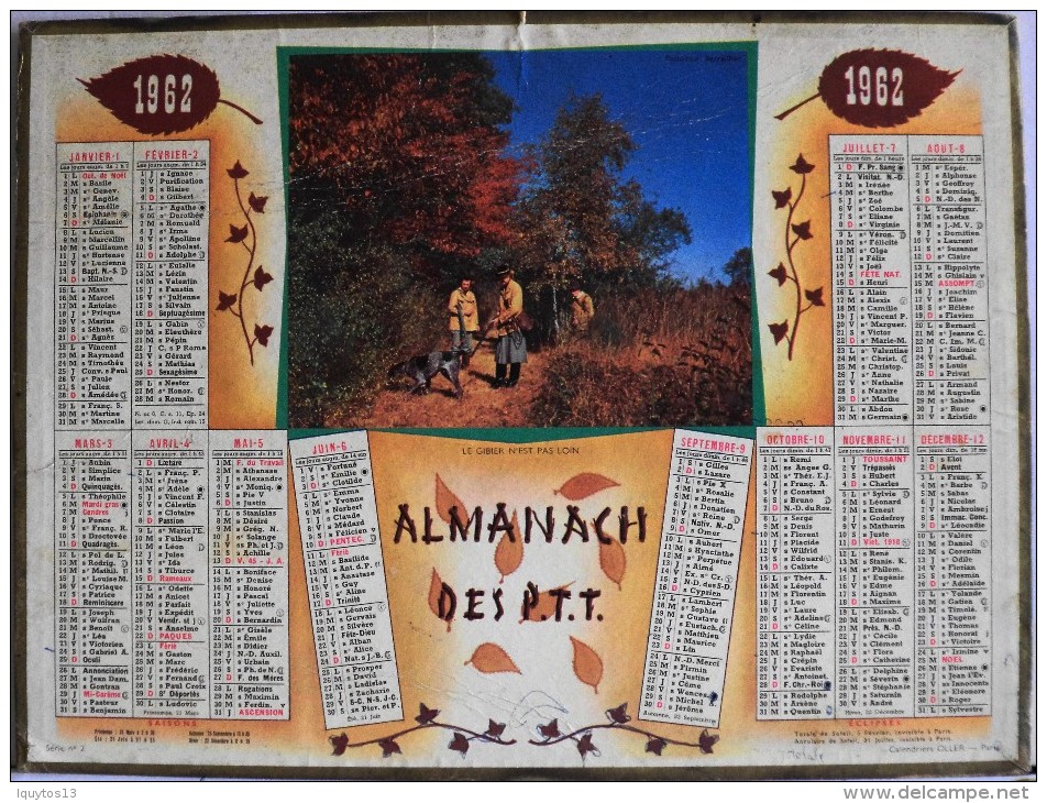 CALENDRIER ANNEE 1962 - Bouches-du-Rhône - Série N° 2 - Calendrier OLLER N° 14 - Formato Grande : 1961-70