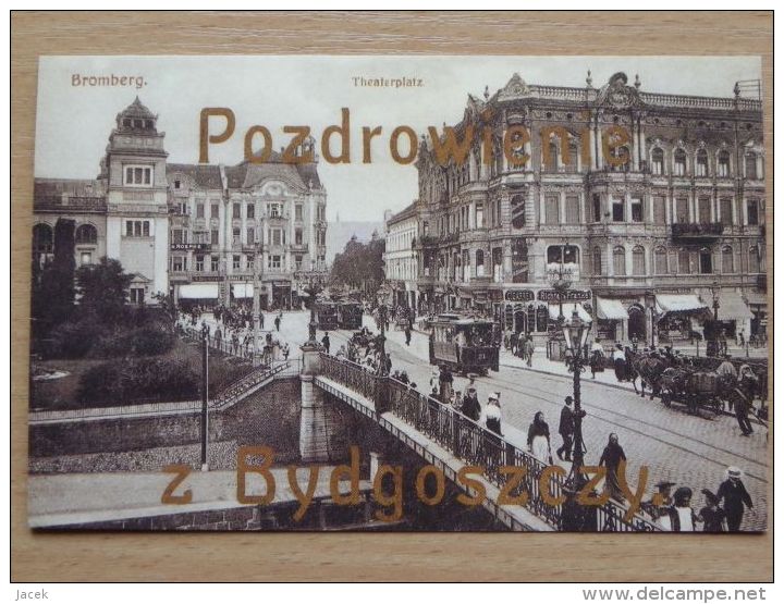 Bromberg / Bydgoszcz 1915 Year / Tramway / Bridge /  Reproduction - Westpreussen
