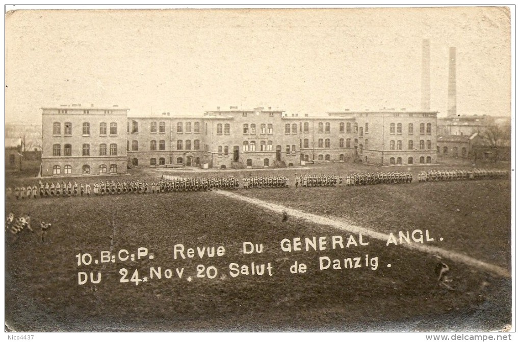 Carte Photo Danzig Revue  Du Gl Anglais  Depart Du 10e Bataillon De Chasseurs Le 28.11.1920 - Poland