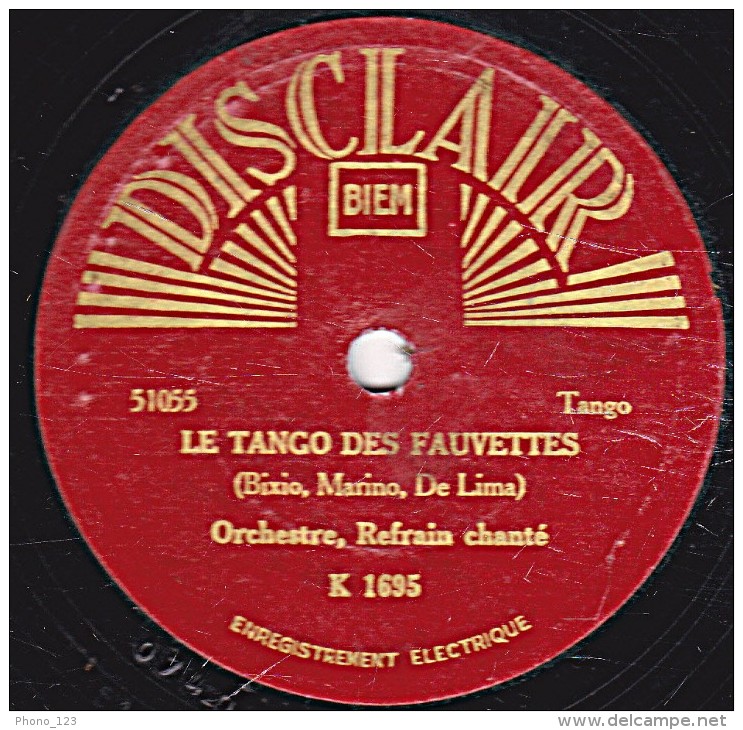 78 Trs - DISCLAIR K 1633 - état TB -  CHANT Et ORCHESTRE - T'AIMER - LE TANGO DES FAUVETTES - 78 T - Disques Pour Gramophone