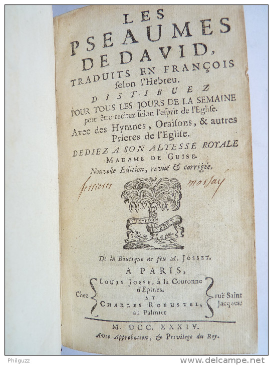 LIVRE ANCIEN LES PSEAUMES DE DAVID, traduits en François selon l´ Hébreu, Edité par Josset, Paris, 1734