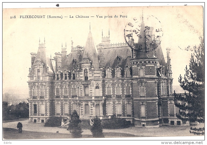 FIXECOURT Le Château Vue Prise Du Parc écrite TB - Flixecourt