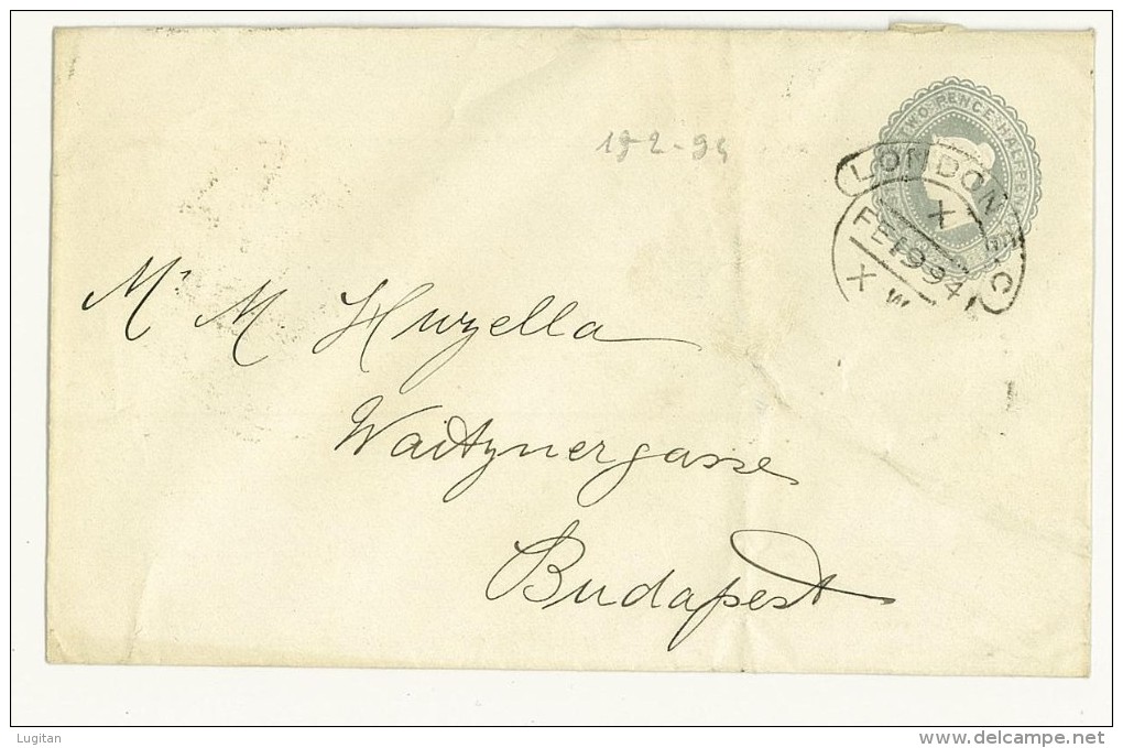 Storia Postale - GRAN BRETAGNA - ANNO 1894 - DA LONDRA PER BUDAPEST - FROM LONDON TO BUDAPEST - POSTAL STATIONERY - Stamped Stationery, Airletters & Aerogrammes