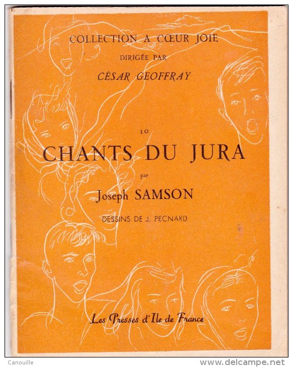 Chants Du Jura . C. Geoffray - J. Samson 1951 - Muziek