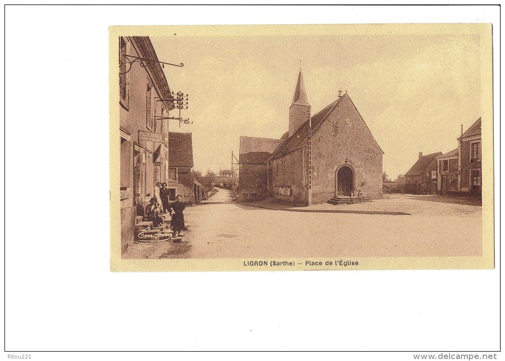 72 - LIGRON - PLACE DE L EGLISE - Poste Rurale Correspondant Tabac - Animation - 1947 - Autres & Non Classés