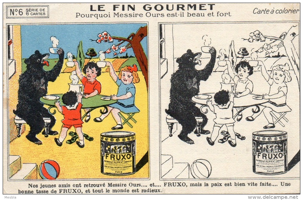 CPA  -  FRUXO  - Carte à Colorier N° 6 -  LE  FIN  GOURMET -  Pourquoi Messire Ours Est Il Beau Et Fort - Publicité