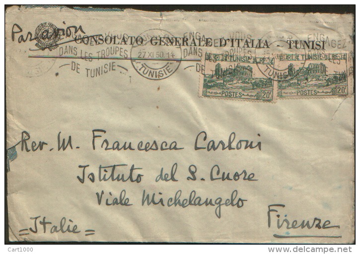 1950 TUNIS TUNISIE X FIRENZE PAR AVION CONSOLATO GENERALE D´ITALIA - Cartas & Documentos