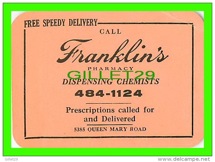 CARTES DE VISITE - FRANKLIN´S PHARMACY, MONTREAL - - Cartes De Visite