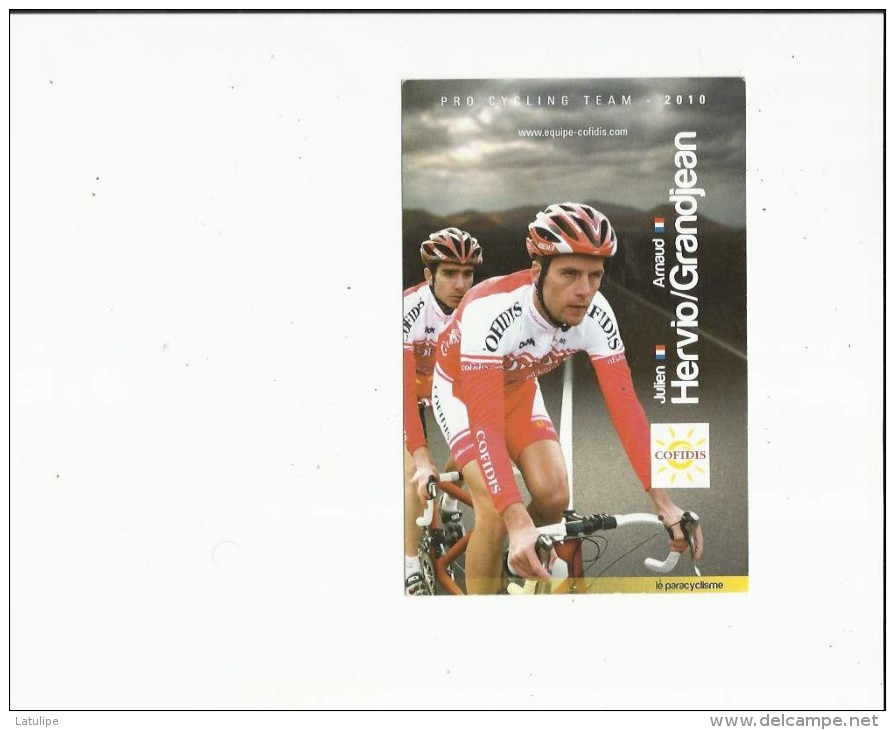 Carte Glacée De  Equipe Cofidis 2010 ( Arnaud Grandjean-Julien Hervio ) Categorie  Le Paracyclisme -Voir Scan Au Verso - Personalidades Deportivas