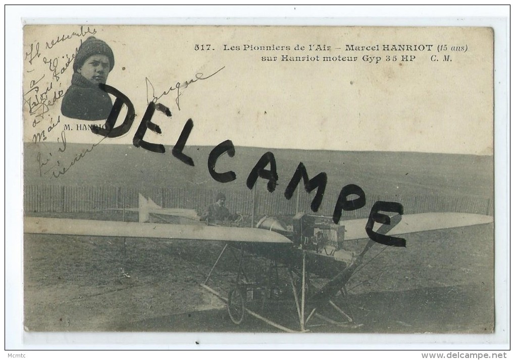 CPA -  Les Pionniers De L'Air - Marcel HANRIOT (15ans) Sur Hanriot Moteur GYP 35Hp - Autres & Non Classés