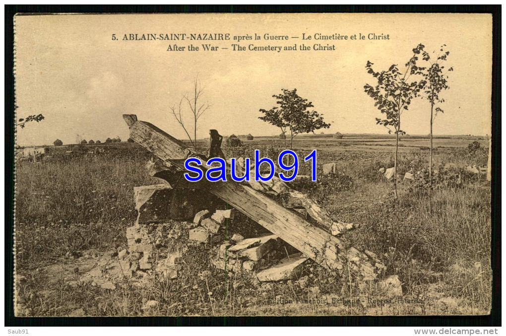 Ablain Saint Nazaire Après La Guerre - Le Cimetière Et Le Christ - Guerre 1914-1918 - Souchez - Réf: 31473 - Other & Unclassified