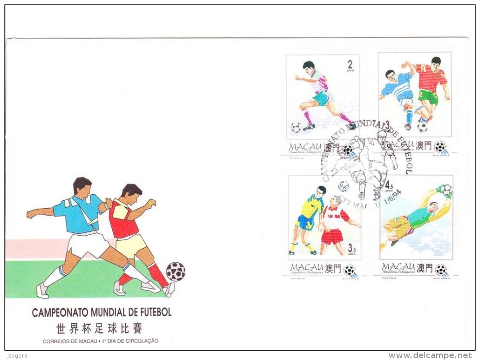 SOCCER FOOTBALL FÚTBOL FUSSBALL WORLD CHAMPIONSHIP MUNDIAL CHINA  CHINE MACAO MACAU 1994 MI 759-762 FDC - 1994 – États-Unis