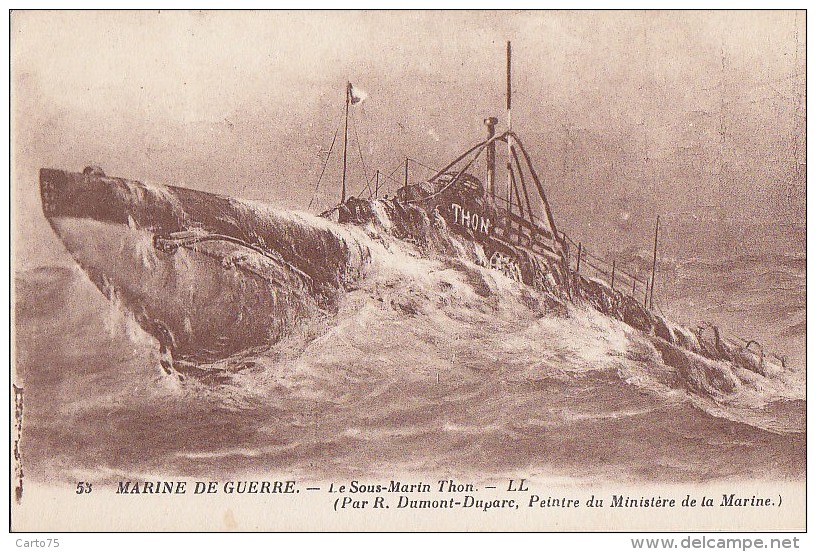 Bâteaux - Marine De Guerre - Sous-Marin Le Thon - Guerre